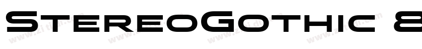 StereoGothic 850字体转换 StereoGothic 850字体转换